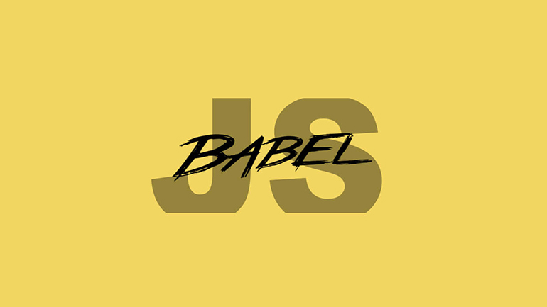 Babel JS - The Digital Den Scrapbook