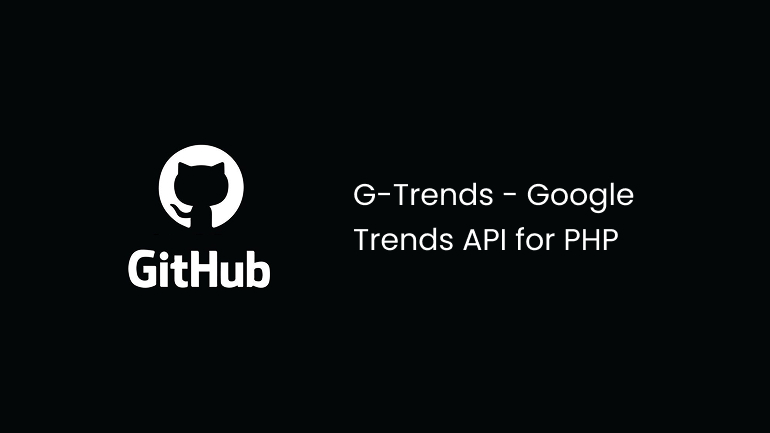 Scrape Google Trends Data With PHP Using the G-Trends API
